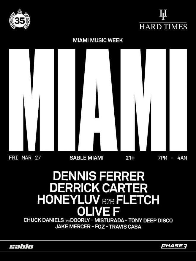 Dennis Ferrer and Derrick Carter to Headline Ministry of Sound x Hard Times Showcase at Miami Music Week
