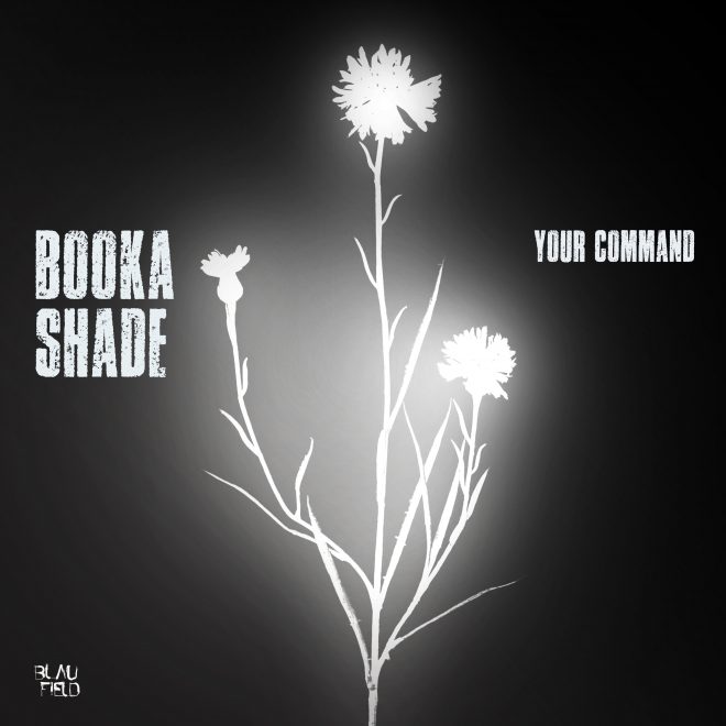 Booka Shade unveil their first release of 2025, ‘Your Command,' on Blaufield Music.