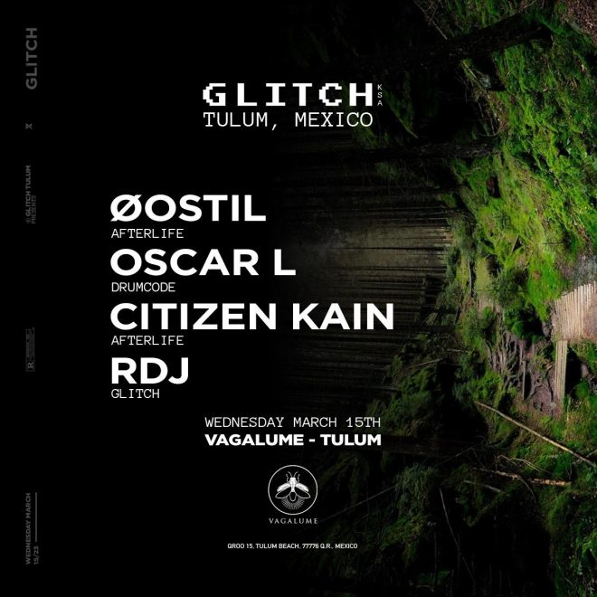 GLITCH KSA TAKES OVER VAGALUME TULUM