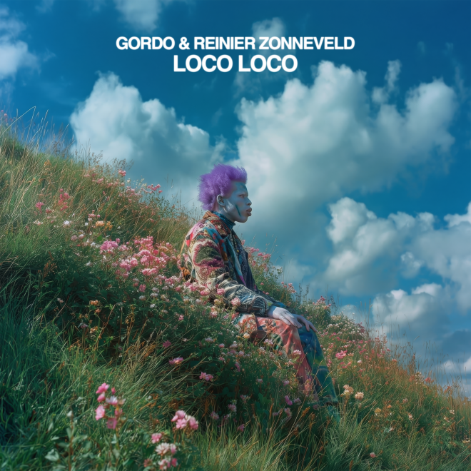 GORDO & Reinier Zonneveld Drop “Loco Loco”, a Festival Weapon Already Primed for 2026