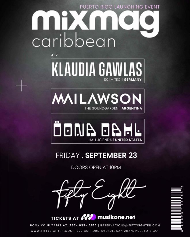 MIXMAG CARIBBEAN PRESENTS: PUERTO RICO LAUNCHING EVENT