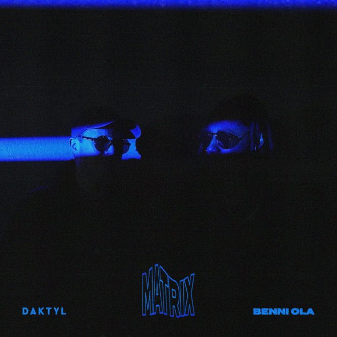 DAKTYL AND BENNI OLA