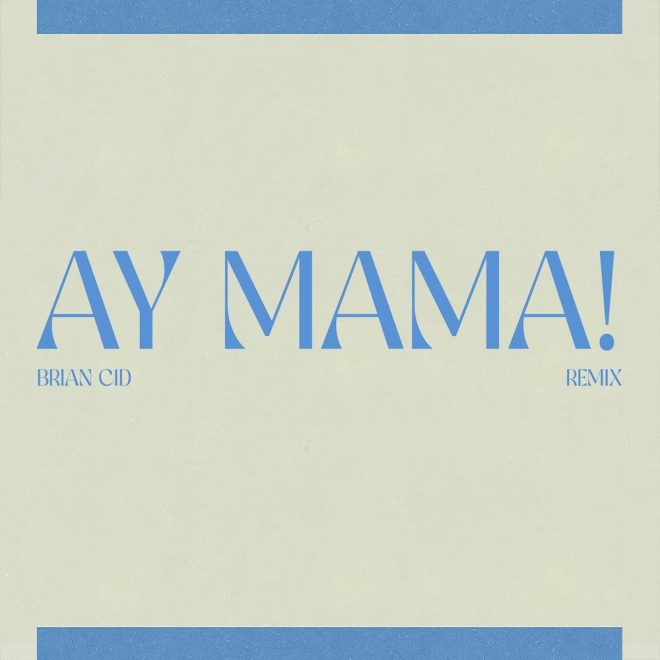 Brian Cid taps into his Dominican background on a new remix of Josean Jacobo’s 'Ay Mamá!'