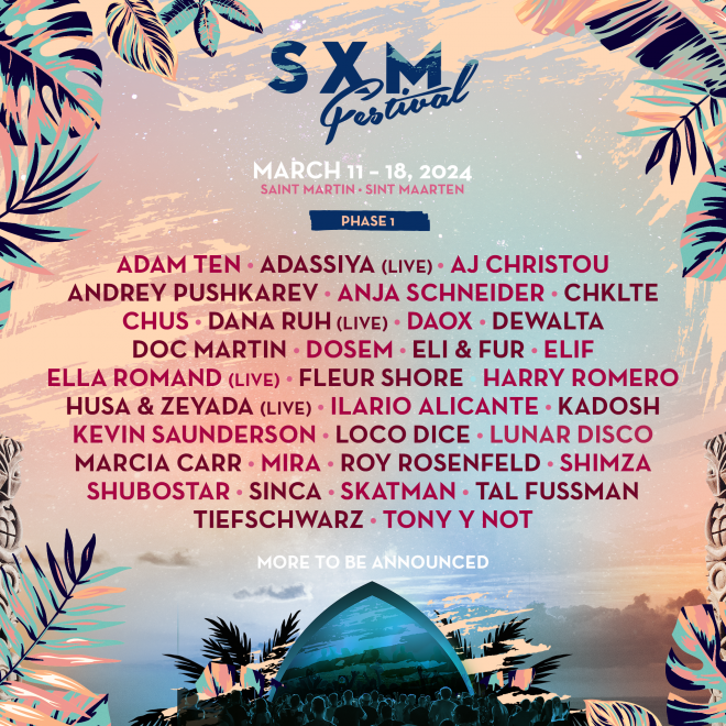 SXM Festival Returns to Saint Martin for 2024 Edition