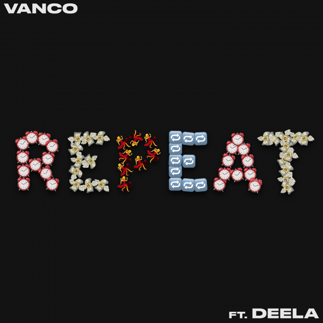 Vanco Returns with Electrifying New Single ‘Repeat’ Featuring DEELA