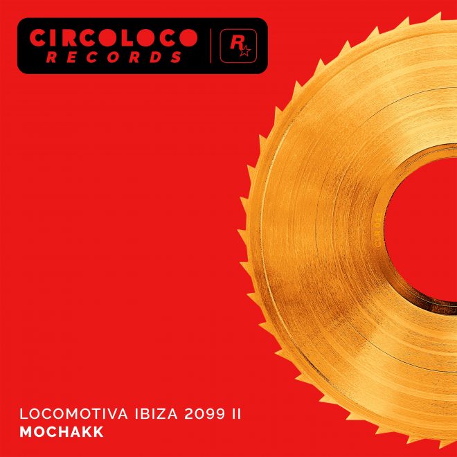 Mochakk releases the second part of his EP - ‘Locomotiva Ibiza 2099 II’ via CircoLoco Records