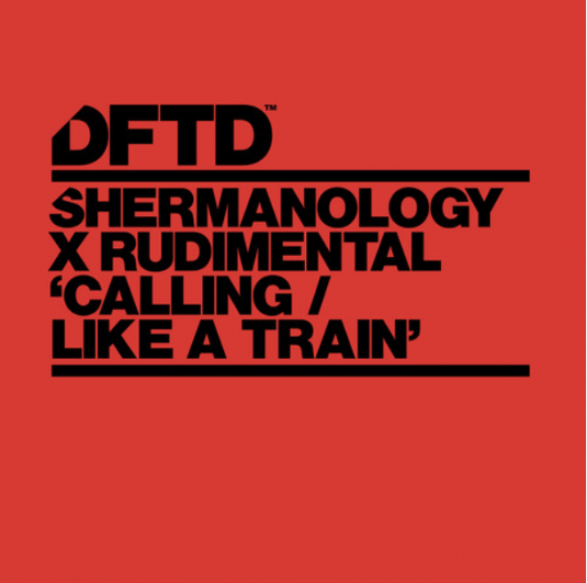 Shermanology x Rudimental ‘calling / like a train’ [dftd]